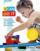 I Can Do it - Play-And-Learn Activities to Help Your Child Discover the World the Montessori Way (Paperback) - Maja Pitamic Photo