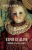 Esfir Is Alive (Paperback) - Andrea Simon Photo