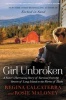 Girl Unbroken - A Sister's Harrowing Story of Survival from the Streets of Long Island to the Farms of Idaho (Paperback) - Regina Calcaterra Photo