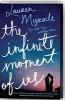 The Infinite Moment of Us (Paperback) - Lauren Myracle Photo