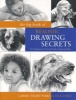 The Big Book of Realistic Drawing Secrets - Easy Techniques for Drawing People, Animals, Flowers and Nature (Paperback) - Carrie Stuart Parks Photo