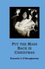 Put the Mass Back in Christmas (Paperback) - Kenneth a OShaughnessy Photo