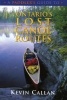 A Paddler's Guide to Ontario's Lost Canoe Routes (Paperback) - Kevin Callan Photo