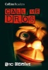 Collins Readers - Call Me Drog (Hardcover, School edition) - Sue Cowing Photo