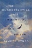 The Unsubstantial Air (Paperback) - Samuel Hynes Photo