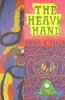 The Heavy Hand (Paperback) - Chris Cilla Photo