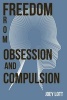 Freedom from Obsession and Compulsion (Paperback) - Joey Lott Photo