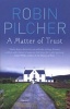 A Matter of Trust (Paperback) - Robin Pilcher Photo