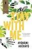 Stay with Me (Paperback, Export/Airside/Ireland) - Ayobami Adebayo Photo