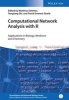 Computational Network Analysis with R - Applications in Biology, Medicine and Chemistry (Hardcover) - Matthias Dehmer Photo