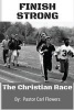 Finish Strong (Paperback) - Carl Flowers Photo