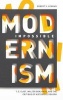 Impossible Modernism - T. S. Eliot, Walter Benjamin, and the Critique of Historical Reason (Hardcover) - Robert Lehman Photo