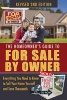 The Homeowner's Guide to for Sale by Owner - Everything You Need to Know to Sell Your Home Yourself and Save Thousands (Paperback, 2nd) - Jackie Bondanza Photo