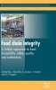 Food Chain Integrity - A Holistic Approach to Food Traceability, Safety, Quality and Authenticity (Hardcover, 212th) - Jeffrey Hoorfar Photo