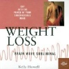 Weight Loss (CD, New edition) - Kelly Howell Photo