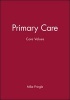 Core Values in Primary Care (Paperback) - Mike Pringle Photo