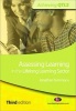 Assessing Learning in the Lifelong Learning Sector (Paperback, 3rd Revised edition) - Jonathan Tummons Photo