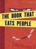 The Book That Eats People (Hardcover) - John Perry Photo