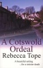 A Cotswold Ordeal (Paperback, New edition) - Rebecca Tope Photo