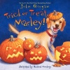 Trick or Treat, Marley! (Hardcover) - John Grogan Photo