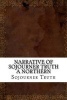 Narrative of  a Northern (Paperback) - Sojourner Truth Photo