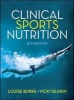 Clinical Sports Nutrition (Paperback, 5th Revised edition) - Louise Burke Photo