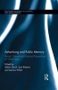 Advertising and Public Memory - Social, Cultural and Historical Perspectives on Ghost Signs (Hardcover) - Leanne White Photo