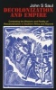 Decolonization and Empire - Contesting the Rhetoric and Reality of Resubordination in Southern Africa and Beyond (Paperback) - John S Saul Photo