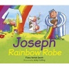 Joseph and the Rainbow Robe (Paperback) - Fiona Veitch Smith Photo