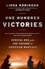 One Hundred Victories - Special Ops and the Future of American Warfare (Paperback, First Trade Paper Edition) - Linda Robinson Photo