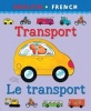 Transport/Le Transport (English, French, Paperback) - Catherine Bruzzone Photo