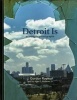 Detroit is - An Essay in Photographs (Hardcover) - J Gordon Rodwan Photo