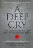 A Deep Cry - Soldier-Poets Killed on the Western Front (Paperback) - Anne Powell Photo