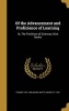 Of the Advancement and Proficience of Learning - Or, the Partitions of Sciences, Nine Books (Hardcover) - Francis 1561 1626 Bacon Photo