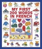 My First 200 Words in French - Learning is Fun with Teddy the Bear! (Paperback) - Guillaume Dopffer Photo