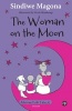 The Woman on the Moon, Book 6 (Paperback) - Sindiwe Magona Photo