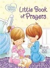 Precious Moments: Little Book of Prayers (Board book) - Thomas Nelson Photo