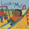 Look at Me! (Board book) - Rachel Fuller Photo