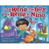 I Am Rene, the Boy (English, Spanish, Hardcover) - Ren e Colato La inez Photo