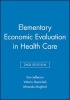 Elementary Economic Evaluation in Health Care (Paperback, 2nd Revised edition) - Tom Jefferson Photo