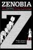 Zenobia. The Curious Book of Business. - A Tale of Triumph Over Yes-Men, Cynics, Hedgers, and Other Corporate Killjoys (Hardcover) - Matthew Emmens Photo