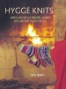 Hygge Knits - Nordic and Fair Isle Sweaters, Scarves, Hats, and More to Keep You Cozy (Paperback) - Nicki Trench Photo