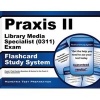 Praxis II Library Media Specialist (5311) Exam Flashcard Study System - Praxis II Test Practice Questions and Review for the Praxis II Subject Assessments (Cards) - Praxis II Exam Secrets Test Prep Photo