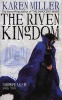 The Riven Kingdom (Paperback) - Karen Miller Photo