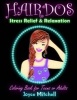 Coloring Book for Teens or Adults - Hairdos: Stress Relief & Relaxation (Paperback) - Joyce Mitchell Photo