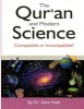 The Qur'an & Modern Science - Compatible or Incompatible? 2014 (Paperback) - Dr Zakir Naik Photo