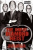 The Great Diamond Heist - The Incredible True Story of the Hatton Garden Robbery (Paperback) - Gordon Bowers Photo