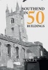 Southend in 50 Buildings (Paperback) - Ian Yearsley Photo