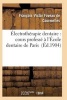 Electrotherapie Dentaire: Cours Professe A L'Ecole Dentaire de Paris (French, Paperback) - Foveau De Courmelles F V Photo