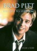 Brad Pitt - The Rise to Stardom (Paperback, 2nd Revised edition) - Brian J Robb Photo